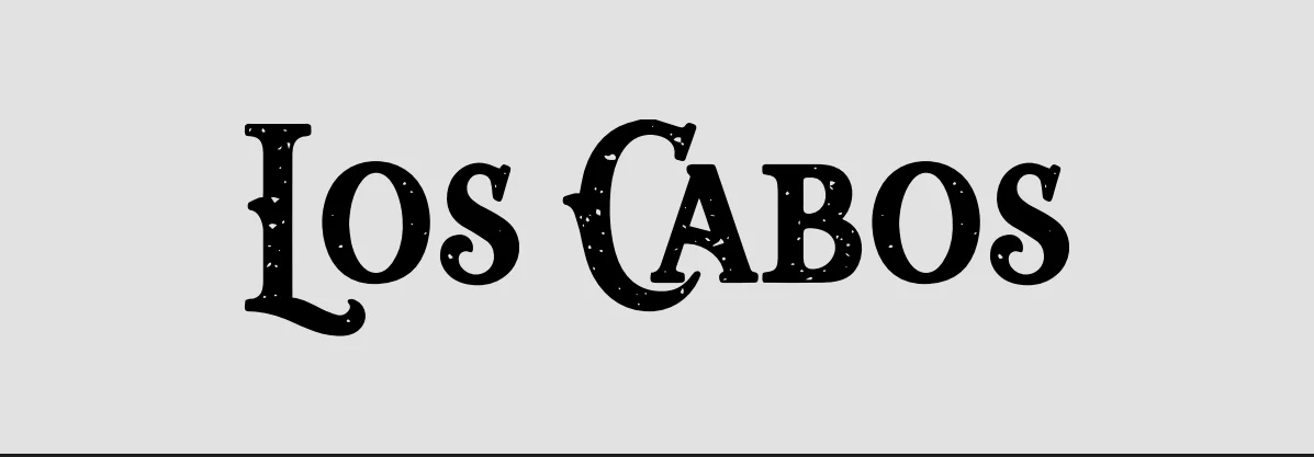 Typography Selection — Los Cabos